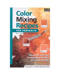 Color Mixing Recipes Series, Recipes for Portraits, 48 Pages