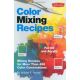 Color Mixing Recipes Series, General Mixing Recipes, 48 Pages
